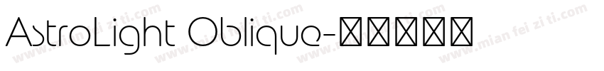 AstroLight Oblique字体转换